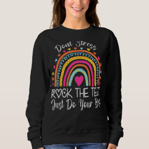 Testtag des Lehrers startete den Testtag des Testl Sweatshirt