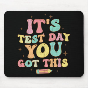 Testtag Es ist der Testtag, an dem Sie diesen Lehr Mousepad
