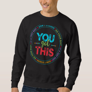 Testtag Es ist der Testtag, an dem Sie diesen Lehr Sweatshirt