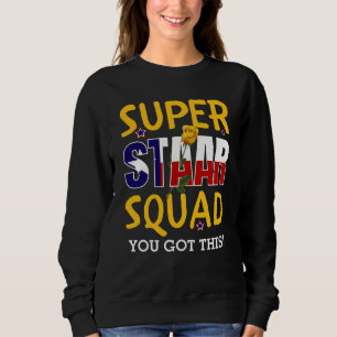 Testtag für Super Staar Squad Teacher Sweatshirt