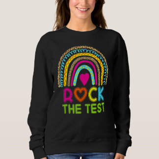 Testtag rocken den Testlehrer-Testtag-Regenbogen Sweatshirt