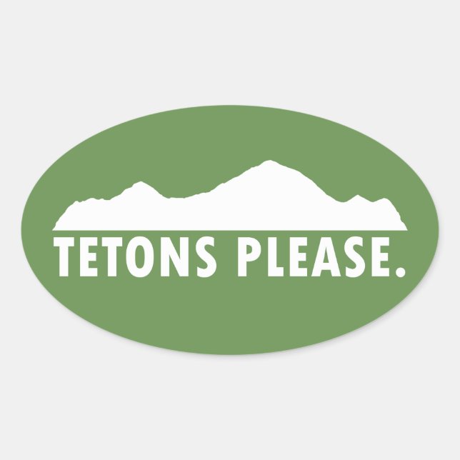 Tetons bitte ovaler aufkleber (Vorderseite)