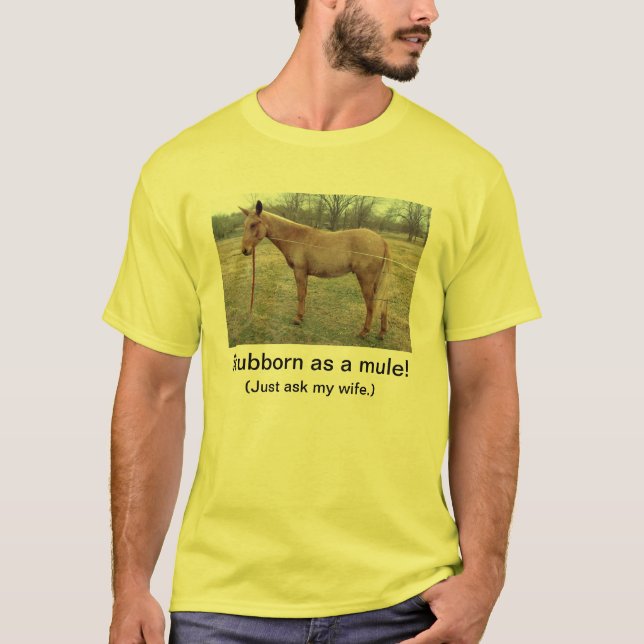 Têtu comme T-shirt de mule (Devant)