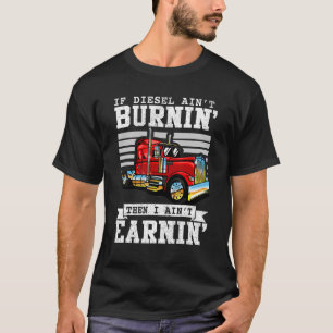 Teurer Quote Semi Truck Driver 18 Wheeler Mechani T-Shirt