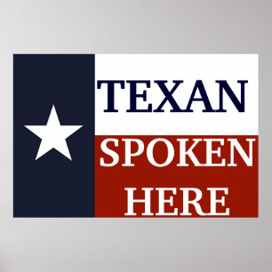 Texan Spoken hier Poster