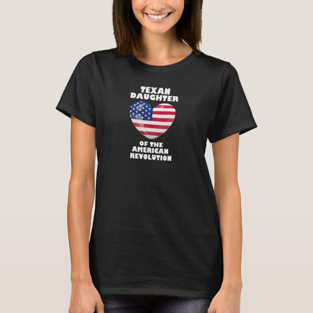 TEXAN-Tochter der amerikanischen Revolution DAR TX T-Shirt (Vorderseite)