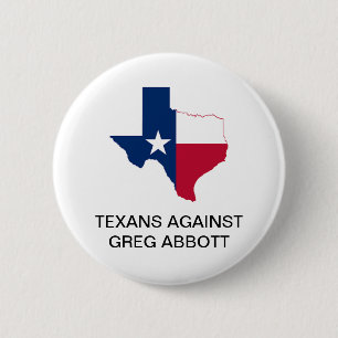 TEXANE GEGEN GREG ABBOTT GOVERNOR Button