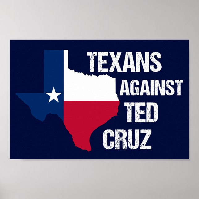 Texaner gegen Ted Cruz Texas Demokrat Poster (Vorne)