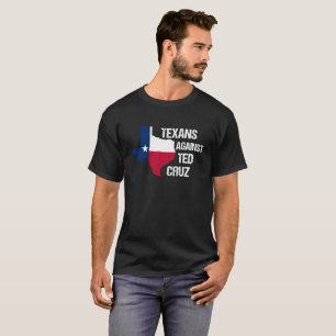 Texans gegen Ted Cruz T-Shirt