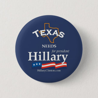 Texas benötigt Hillary-Knopf Button