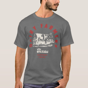 Texas Dairy Bauern Milchkühe Milchviehbetriebe T-Shirt