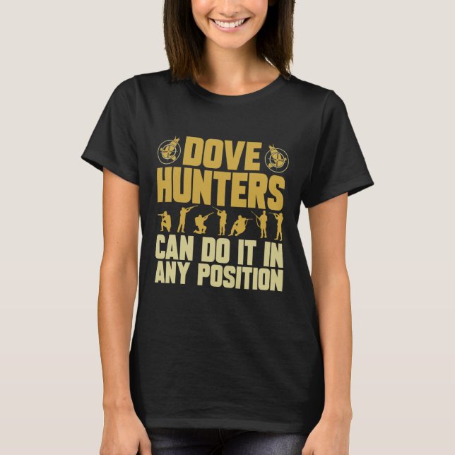 Texas Dove Hunting Dove Hunter T-Shirt (Vorderseite)
