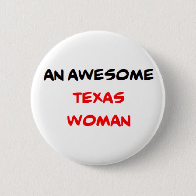 Texas-Frau, großartig Button (Vorderseite)