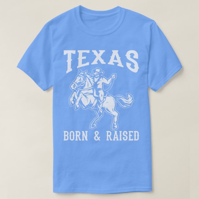 Texas Geboren angestiegen T-Shirt (Design vorne)