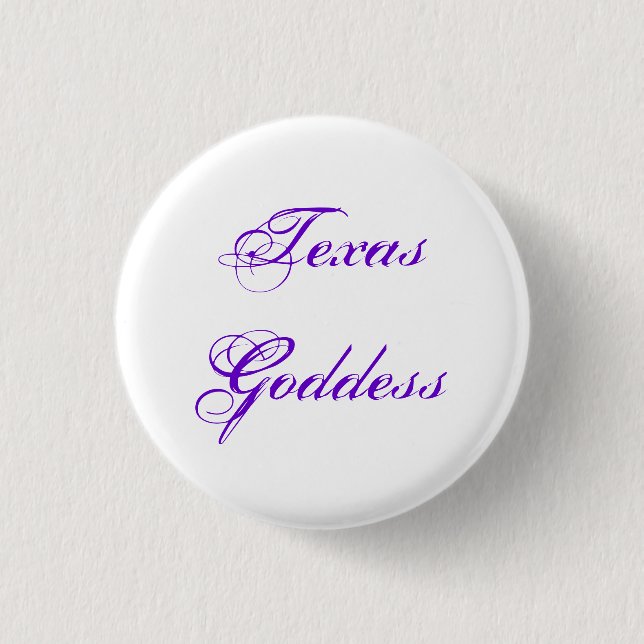 Texas-Göttin Button (Vorderseite)