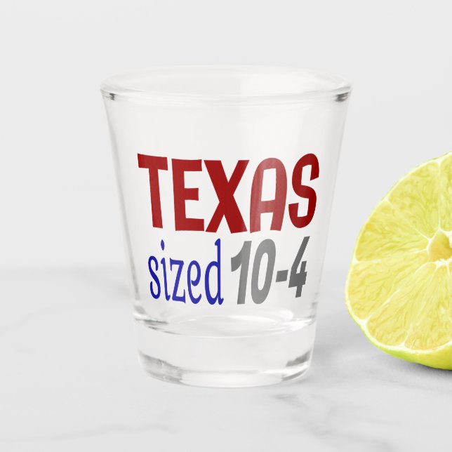 Texas Größe 10-4 LetterKenny Schnapsglas (Vorderseite)