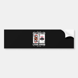 Texas Holdem Poker Cant Hören Sie, ich spiele Poke Autoaufkleber