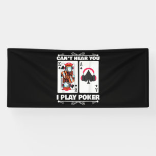 Texas Holdem Poker Cant Hören Sie, ich spiele Poke Banner