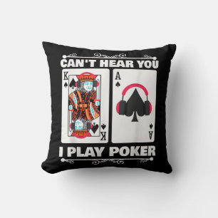 Texas Holdem Poker Cant Hören Sie, ich spiele Poke Kissen