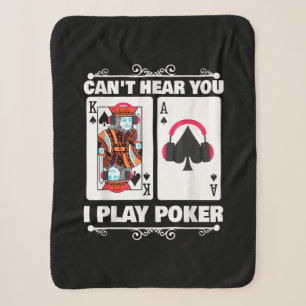 Texas Holdem Poker Kann dich nicht hören Ich spiel Sherpadecke
