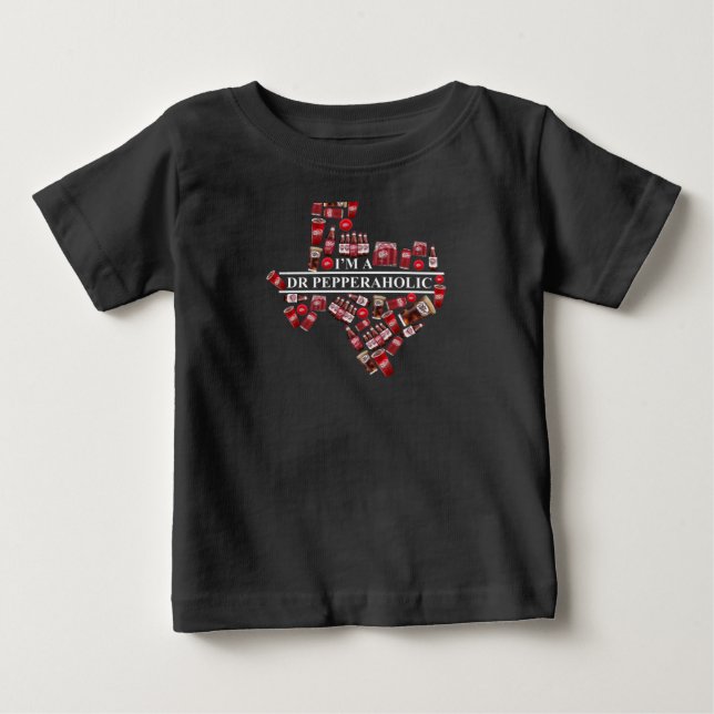 Texas Ich bin Dr. Pepper Alkoholische Dr. Pepper T Baby T-shirt (Vorderseite)
