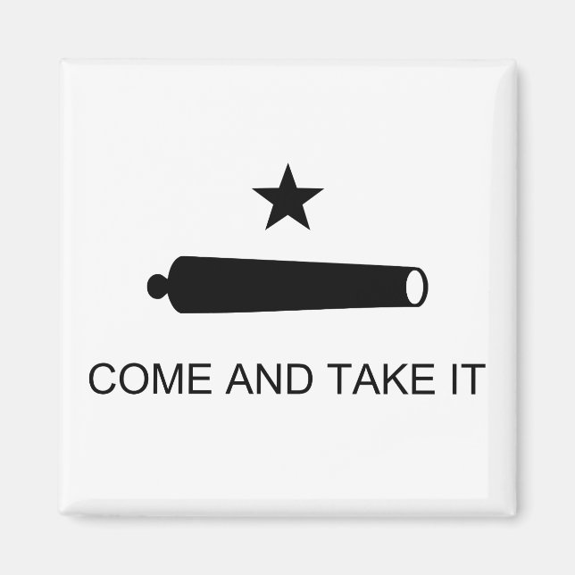 Texas, komm und nimm es. magnet (Vorne)
