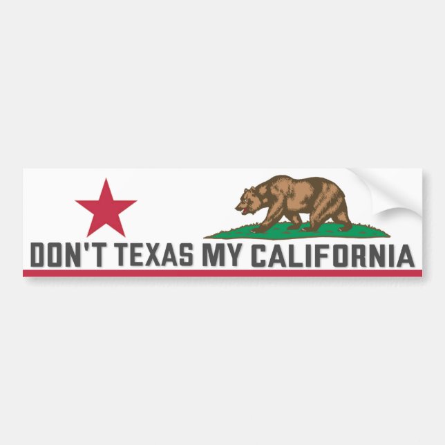 Texas nicht mein Kalifornien Autoaufkleber (Vorne)