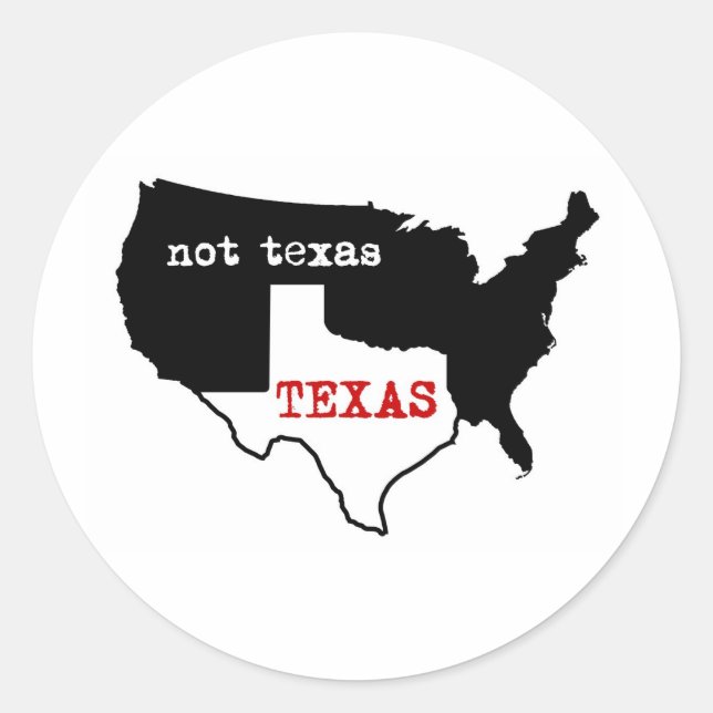 Texas / Nicht Texas Runder Aufkleber (Vorderseite)