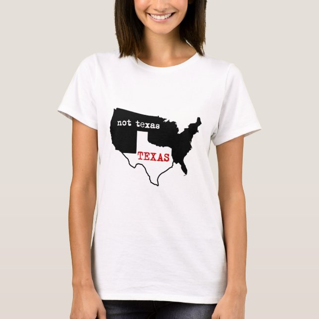 Texas/nicht Texas T-Shirt (Vorderseite)