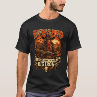 Texas Red – Legendäres Outlaw-Cowboy-Western-Desig T-Shirt