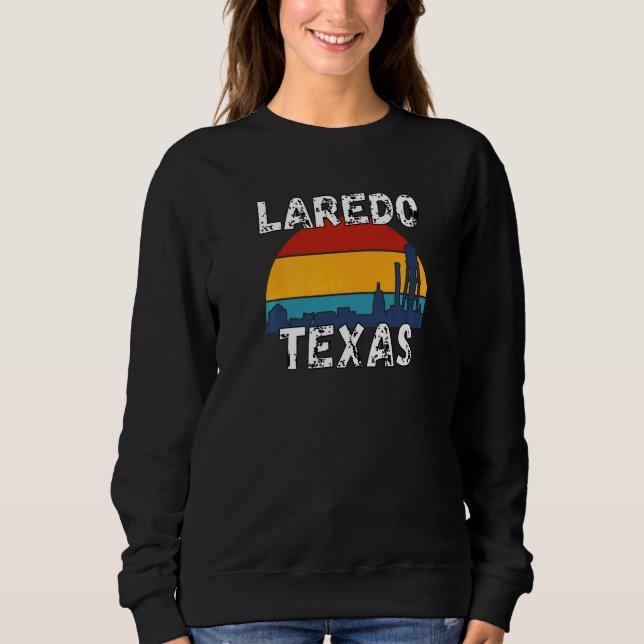 Texas Retro  Laredo Texas Souvenirs Sweatshirt (Vorderseite)
