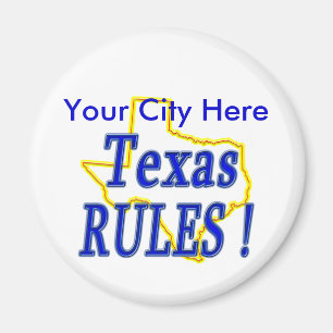 Texas Rules ! Magnet