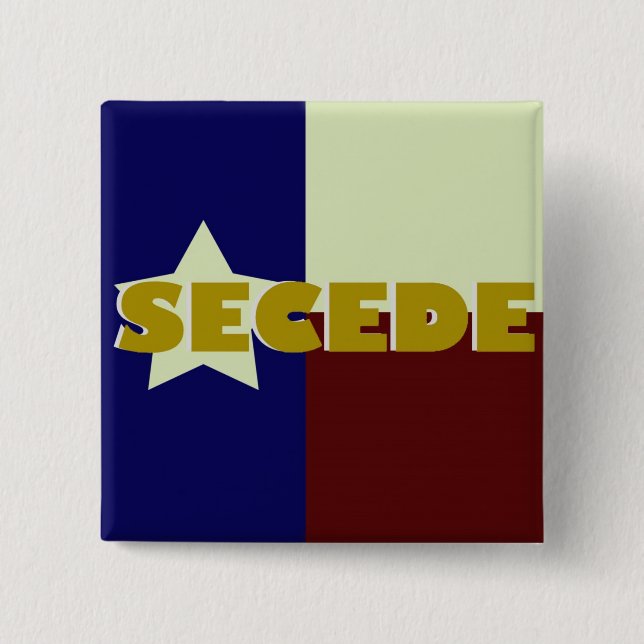 Texas SECEDE quadratischen Knopf Button (Vorderseite)