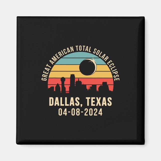 Texas Skyline Total Solar Eclipse 2024 Magnet (Vorne)
