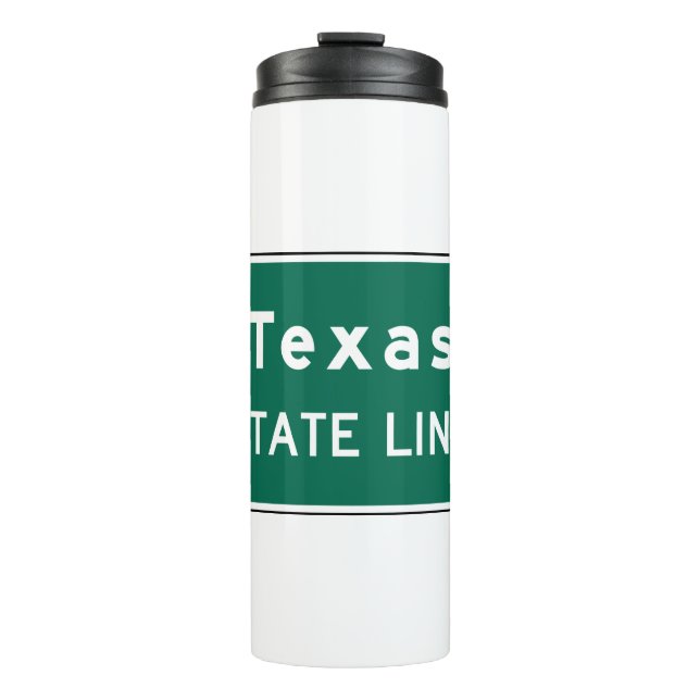 Texas Staat Line Road-Zeichen Thermosbecher (Vorderseite)