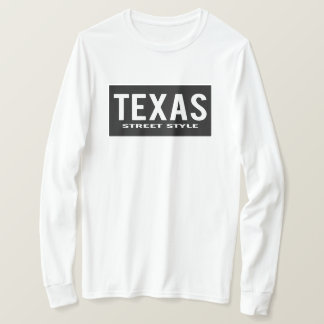 Texas Street Style T-Shirt