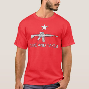 Texas Style kommen und nehmen Sie es AR15 T-Shirt