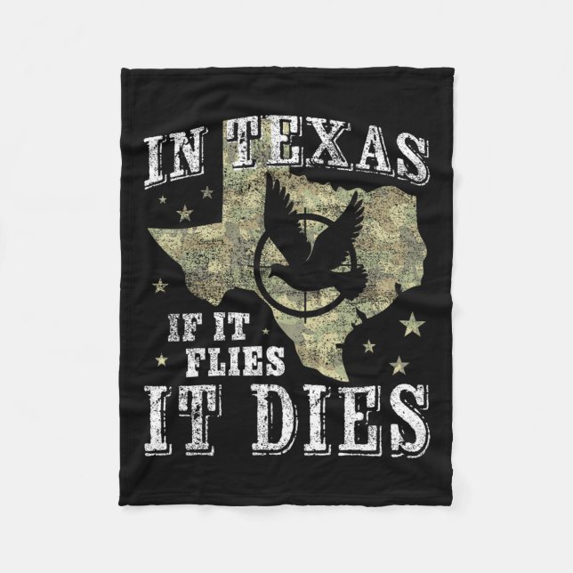 Texas Taubenjagd Jahreszeit - Es fliegt stirbt - D Fleecedecke (Vorderseite)