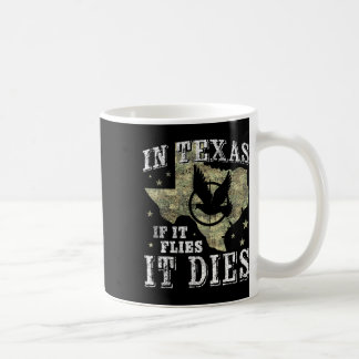 Texas Taubenjagd Jahreszeit - Es fliegt stirbt - D Kaffeetasse