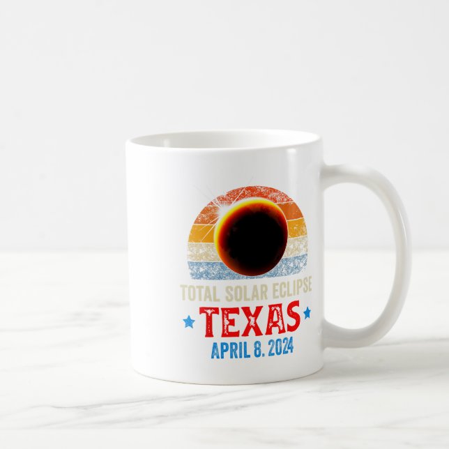Texas Total Solar Eclipse April 8 2024 Texas Solar Kaffeetasse (Rechts)