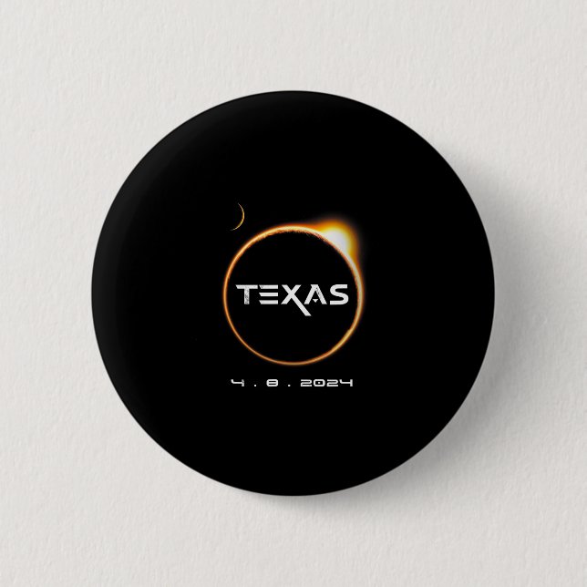 Texas Totality 4.08.2024 Total Solar Eclipse 2024 Button (Vorderseite)