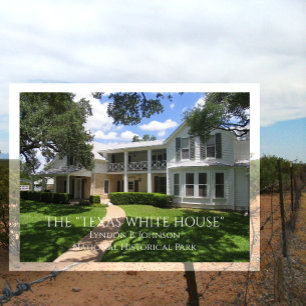 Texas White House, Lyndon B. Johnson Carte postale