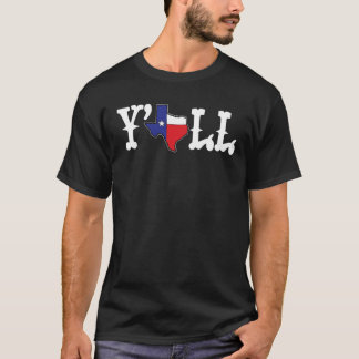 Texas Y'ALL Country Western State Flag Texas T-Shirt
