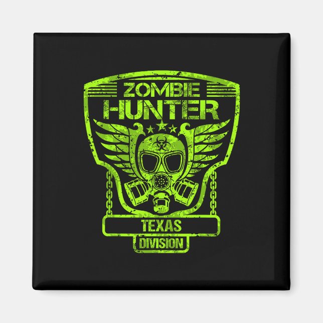 Texas Zombie Hunter Magnet (Vorne)