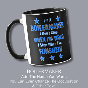 Text ändern, ich bin BOILERMAKER, halte nicht an M Tasse