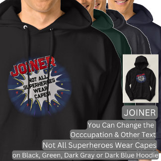 Text ändern, JOINER, nicht alle Superhelden T - Sh Hoodie