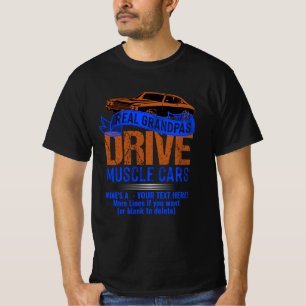 Text bearbeiten, echte Grand Pas Drive Muskelkars T-Shirt