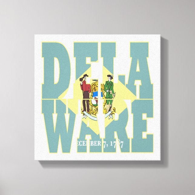 Text der Staatsflagge Delaware Leinwanddruck (Vorderseite)