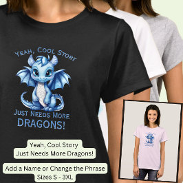 Text hinzufügen - Cool Story braucht nur noch mehr T-Shirt