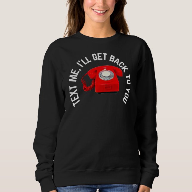 Text Ich komme zurück zu dir Sweatshirt (Vorderseite)